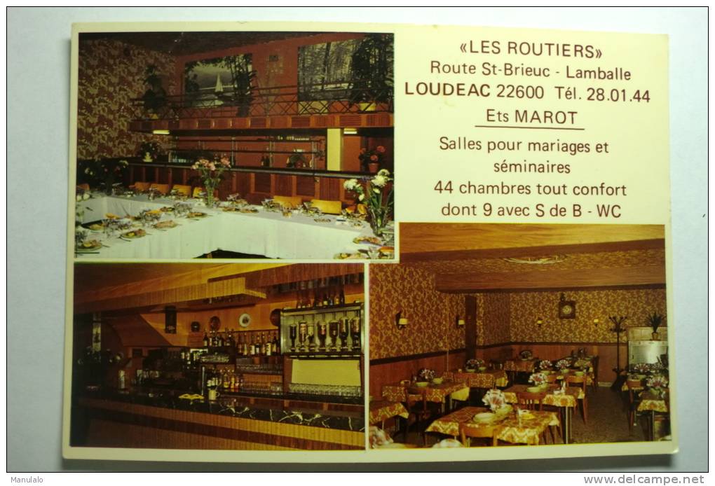 D 22 - Loudeac - Les Routiers - Maison Marot - Bar Restaurant - Loudéac