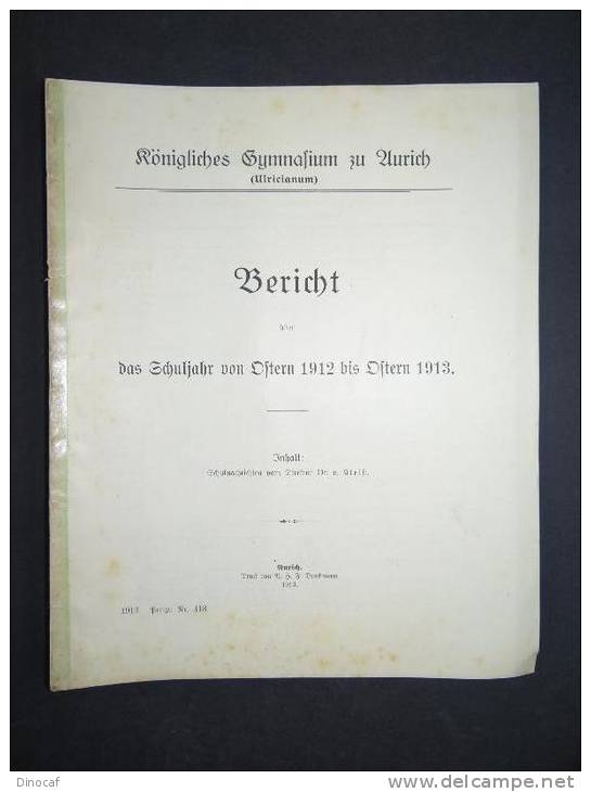 2 Schulschriften - Aurich - Bericht - **1913**, Dunkmann, Aurich 1913-1914, 20+21 Seiten In 2 Heften - Altri & Non Classificati