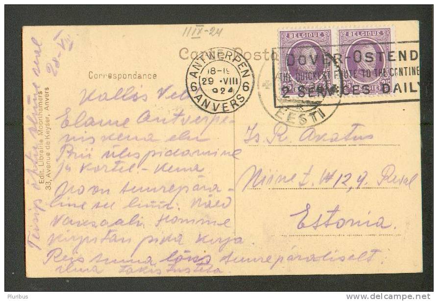 1924 BELGIUM, ANTWERPEN ANVERS, GARE CENTRALE, DOVER-OSTENDE ADVERTISING , OLD POSTCARD  TO ESTONIA - Other & Unclassified