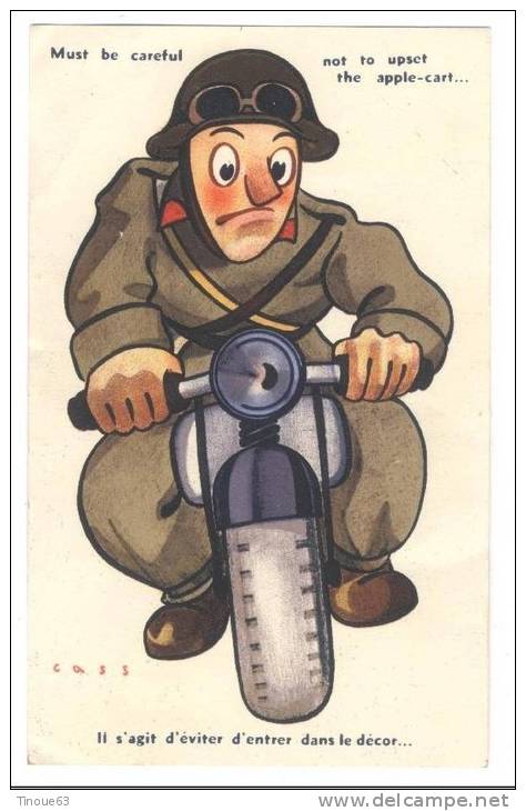 CP HUMOUR - Illustrateur CASS - "Il S´agit D´éviter D´entrer Dans Le Décor..." - (Militaire, Moto, Motard) - Cass