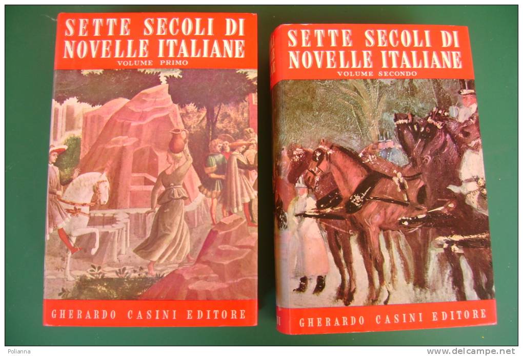 PEB/28 2 Vol. SETTE SECOLI DI NOVELLE ITALIANE Casini Ed.1953 - Novelle, Racconti