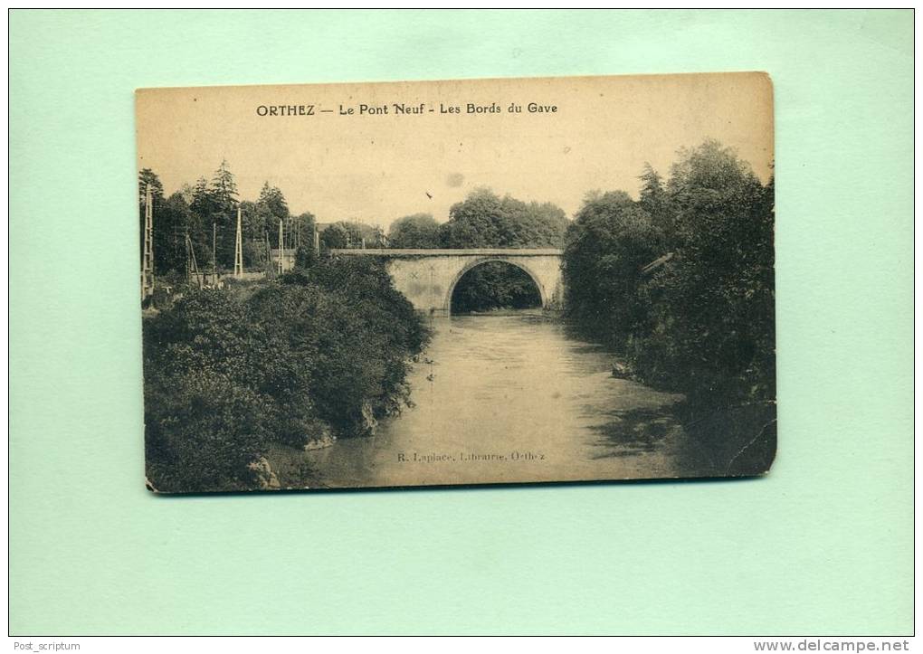 Orthez - Le Pont Neuf - Les Bords Du Gave - Orthez