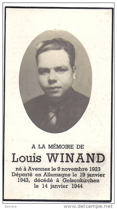 Avennes - Louis Winand - Déporté En Allemagne  + 14.1.1944 - Images Religieuses