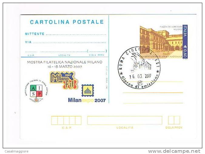 ITALIA - CARTOLINA POSTALE 2007 MILANO  EURO 0.60 ANNULLO 16.3.2007 GIORNO DI EMISSIONE - Interi Postali