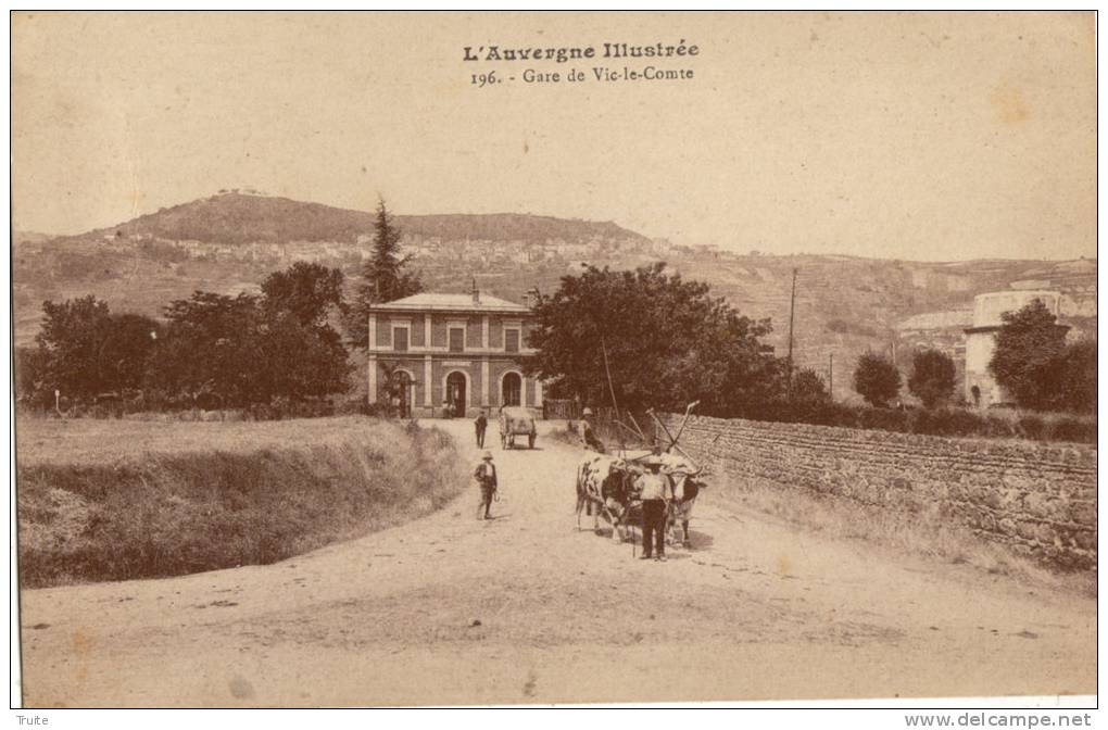 LA GARE DE VIC-LE-COMTE ATTELAGE - Vic Le Comte