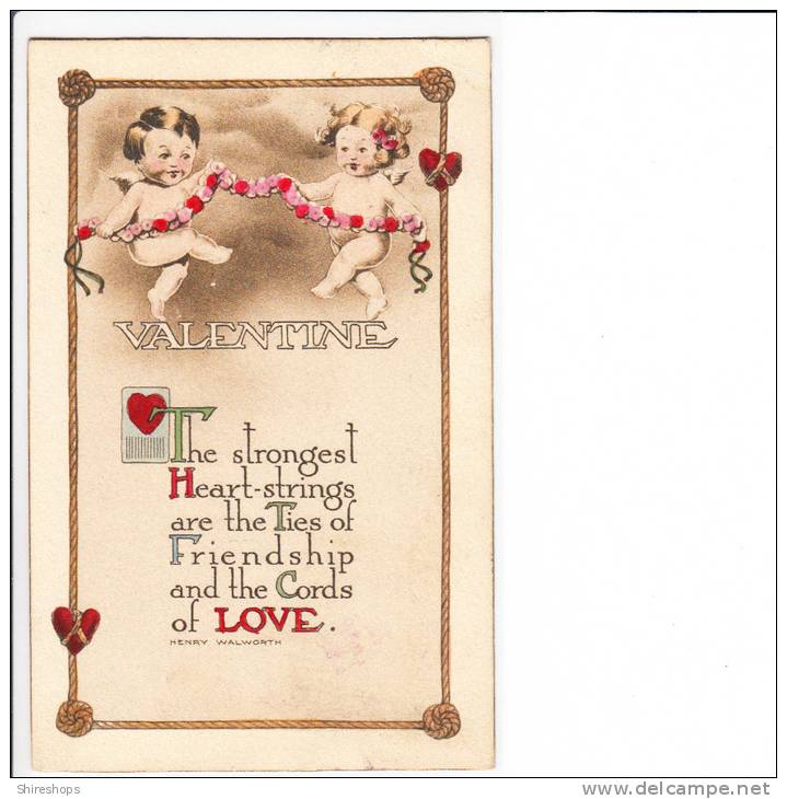 Valentines Day Cupid Baby Angel Girl And Boy The Strongest Heart Strings Are The Ties Of Friendship Henry Walworth - Valentine's Day