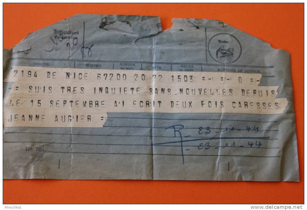 TELEGRAMME DE NICE >  23-11-1943  > Pour MARSEILLE  --- SUIS INQUIET PAS DE NOUVELLE GUERRE...TELEGRAPHE TELEPHONE - Telegraph And Telephone