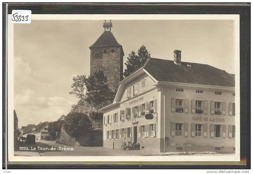 CAFE DE LA TOUR DE TRÊME  - TB - La Tour-de-Trême