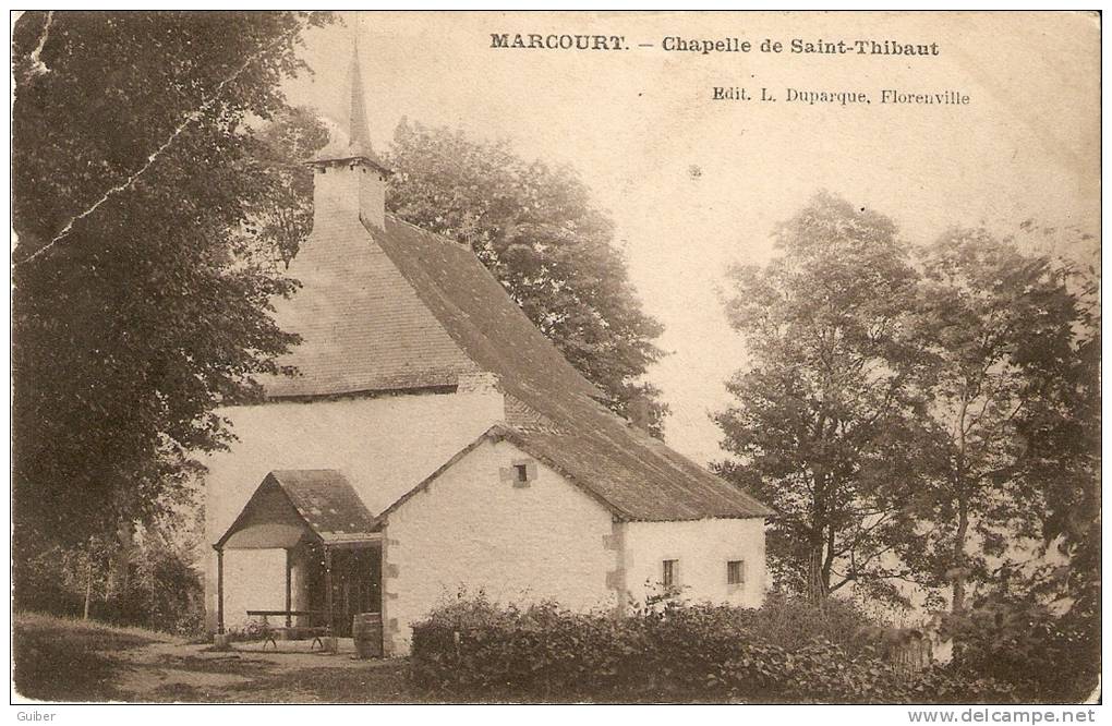 Marcourt Chapelle De Saint Thibaut Edit. Duparque Florenville Pliure Sup. Gauche!!!! - La-Roche-en-Ardenne