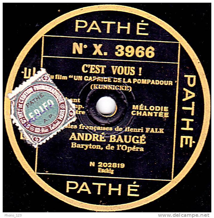 Disques 78 Tours - A. BAUGE - C'EST VOUS ! - JE RËVE D'UN SIMPLE AMOUR - 78 Rpm - Schellackplatten