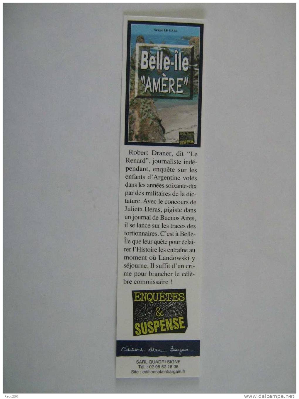 MARQUE PAGE DU ROMAN POLICIER  ALAIN BARGAIN  :  BELLE ILE AMERE - Bookmarks