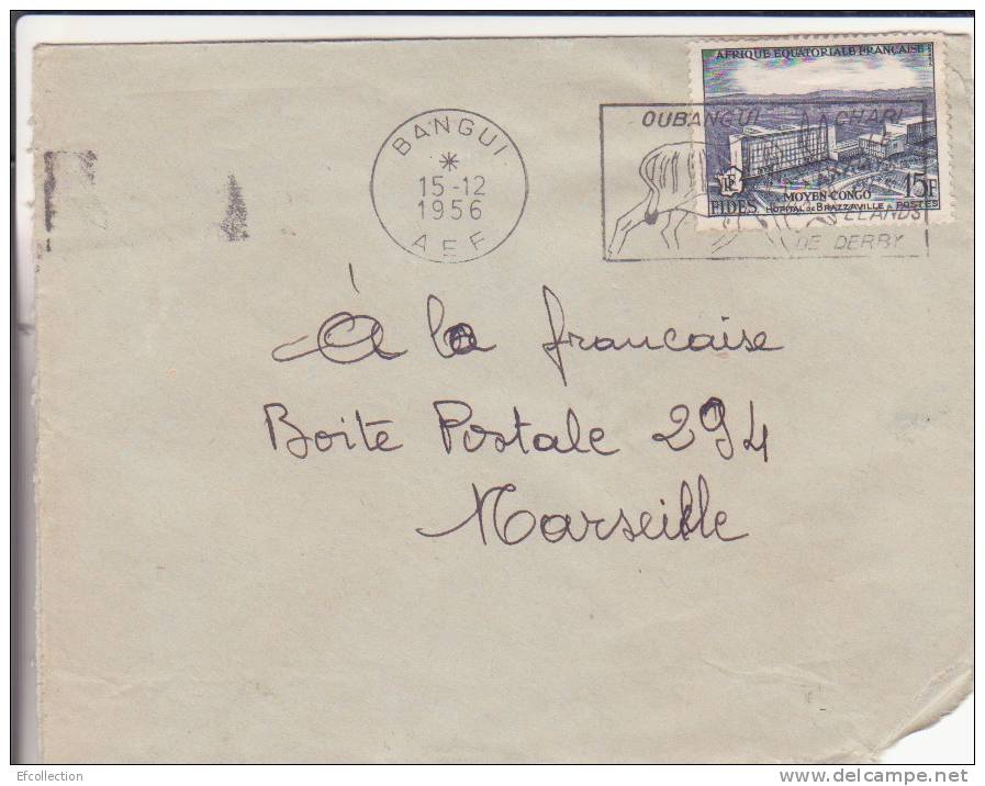 BANGUI - OUBANGUI CHARI - 1956 - A.E.F - COLONIES FRANCAISES - Fides,pont Sur Le Wouri,lettre,flamme - Andere & Zonder Classificatie