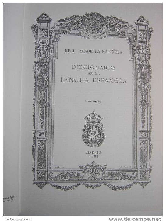 DICCIONARIO De La LENGUA ESPAGNOLA  TOMO 2  H à Z - Woordenboeken
