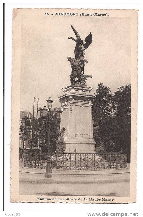 16 - CHAUMONT - Monument Aux Morts De  La Haute Marne - Chaumont