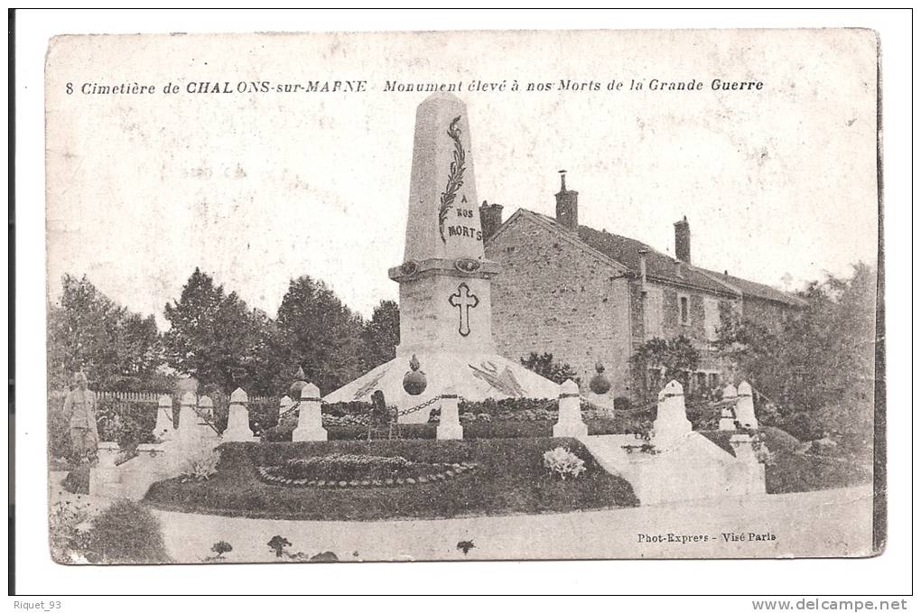 8. Cimetière De Chalon Sur Marne. Monument élevé à Nos Morts De La Grande Guerre - Châlons-sur-Marne