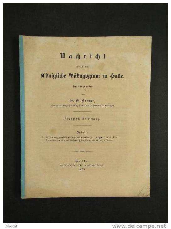 "Nachricht + De Aeschylo Vacabularum Inventore Commentatio", Waisenhaus, Halle **1855**, Heft Mit 66 Seiten - Altri & Non Classificati