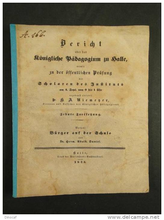 "Bericht + Bürger Aus Der Schule", Waisenhaus, Halle **1845**, Heft Mit 32 Seiten - Altri & Non Classificati