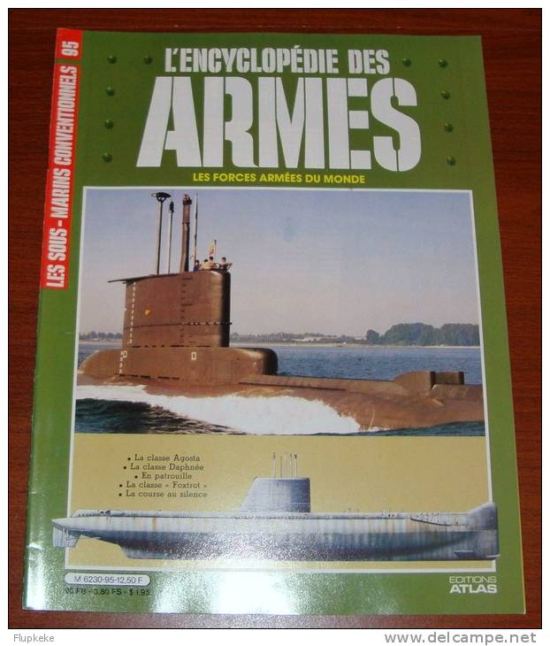Encyclopédie Des Armes 95 Les Forces Armées Du Monde La Classe Daphnée Éditions Atlas 1985 - Armes