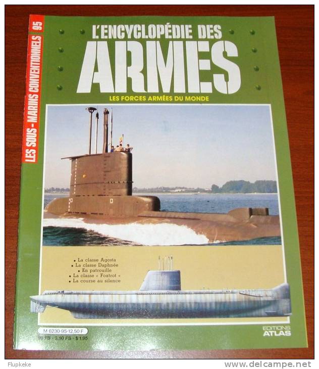 Encyclopédie Des Armes 95 Les Forces Armées Du Monde La Classe Daphnée Éditions Atlas 1985 - Wapens