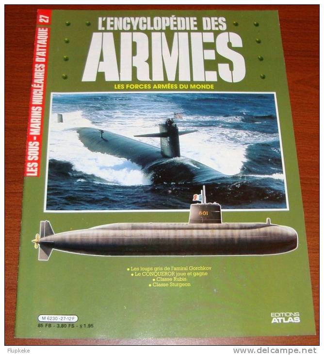 Encyclopédie Des Armes 27 Les Forces Armées Du Monde Le Conqueror Joue Et Gagne Éditions Atlas 1985 - Wapens