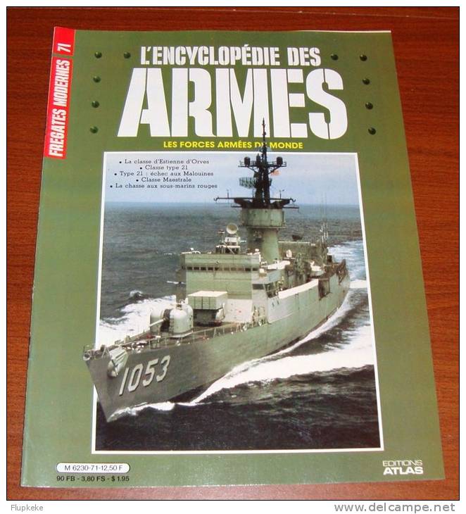 Encyclopédie Des Armes 71 Les Forces Armées Du Monde La Classe D´Estienne D´Orve Éditions Atlas 1985 - Weapons