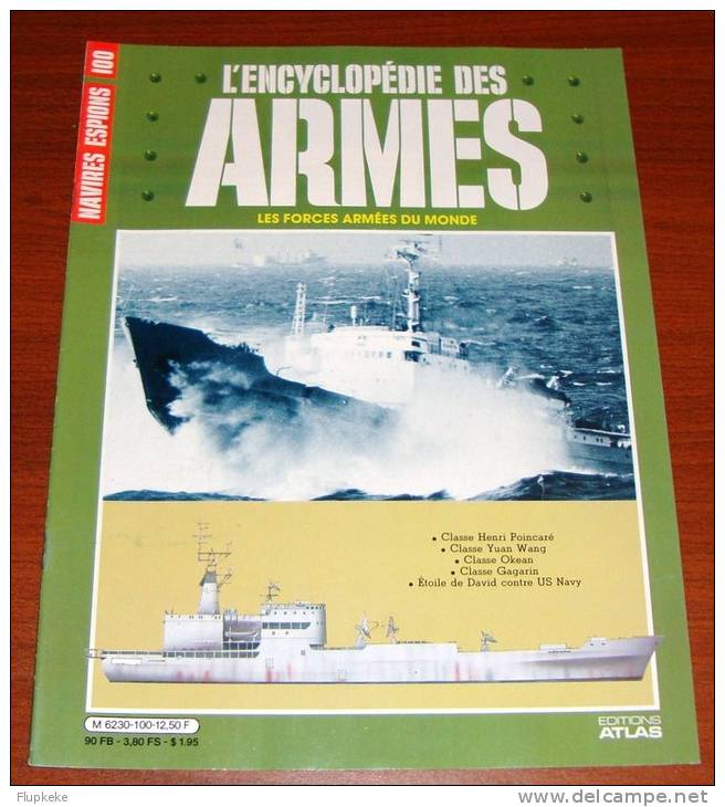 Encyclopédie Des Armes 100 Les Forces Armées Du Monde Étoile De David Contre US Navy Éditions Atlas 1985 - Armes