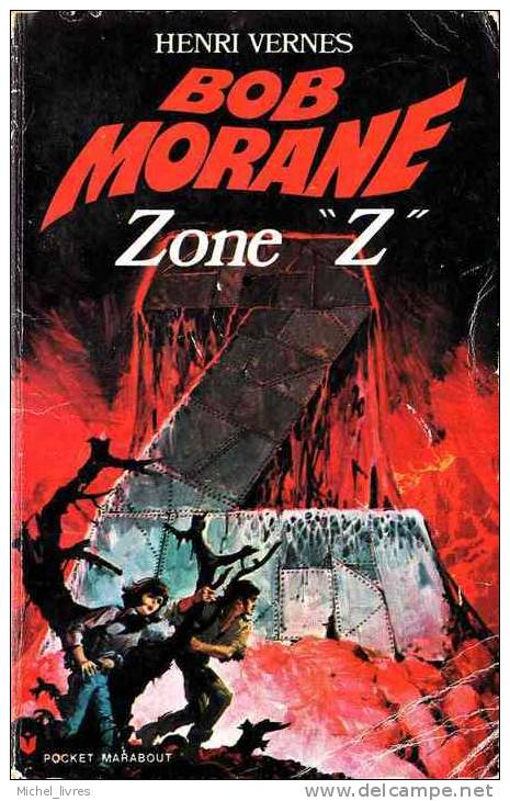 Bob Morane - Henri Vernes - PM 117 - Zone Z - EO 1973 - Type 11 - Index 107 - BE + - Belgische Schrijvers
