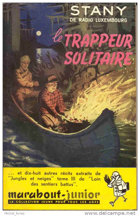 Marabout Junior - MJ 017 - Le Trappeur Solitaire - Stany De Radio Luxembourg - EO 1953 - TTBE - Marabout Junior