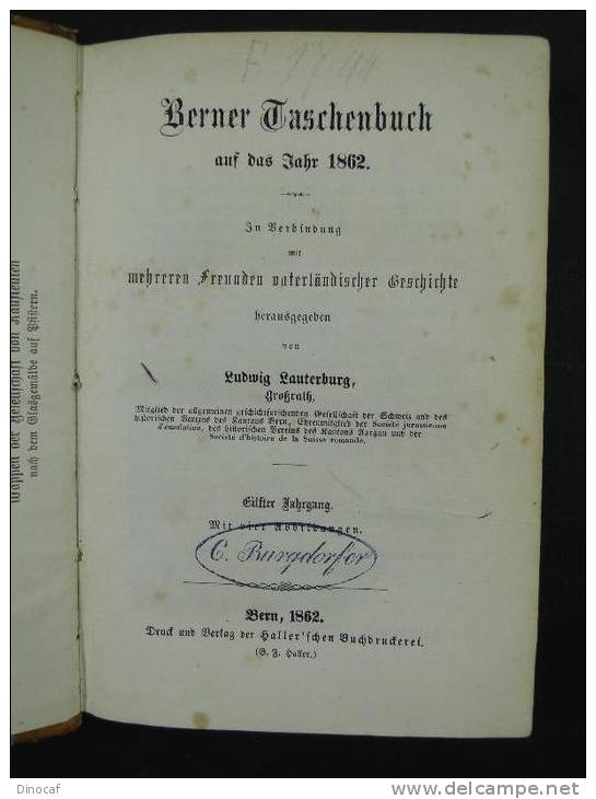 Berne, Berner Taschenbuch Auf Das Jahr **1862**, Haller, Bern 1862, 318 Seiten, Mit 2 Holzschnitten Und 1. Lithographie - Altri & Non Classificati