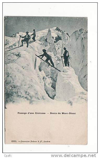 Carte 1900 Passage D'une Crevasse : Route Du Mont Blanc (alpinisme) - Alpinismus, Bergsteigen