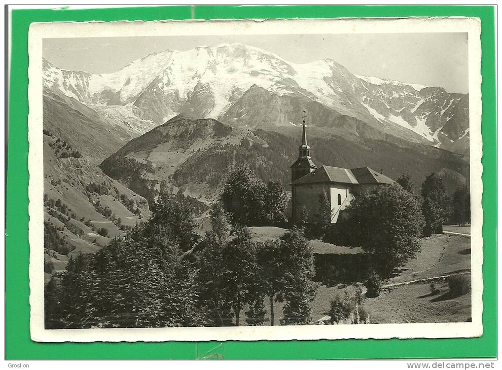 SAINT-NICOLAS-DE-VEROCE  - L'EGLISE ET LE DOME DE MIAGE 3680m  N° G 23 - Autres & Non Classés