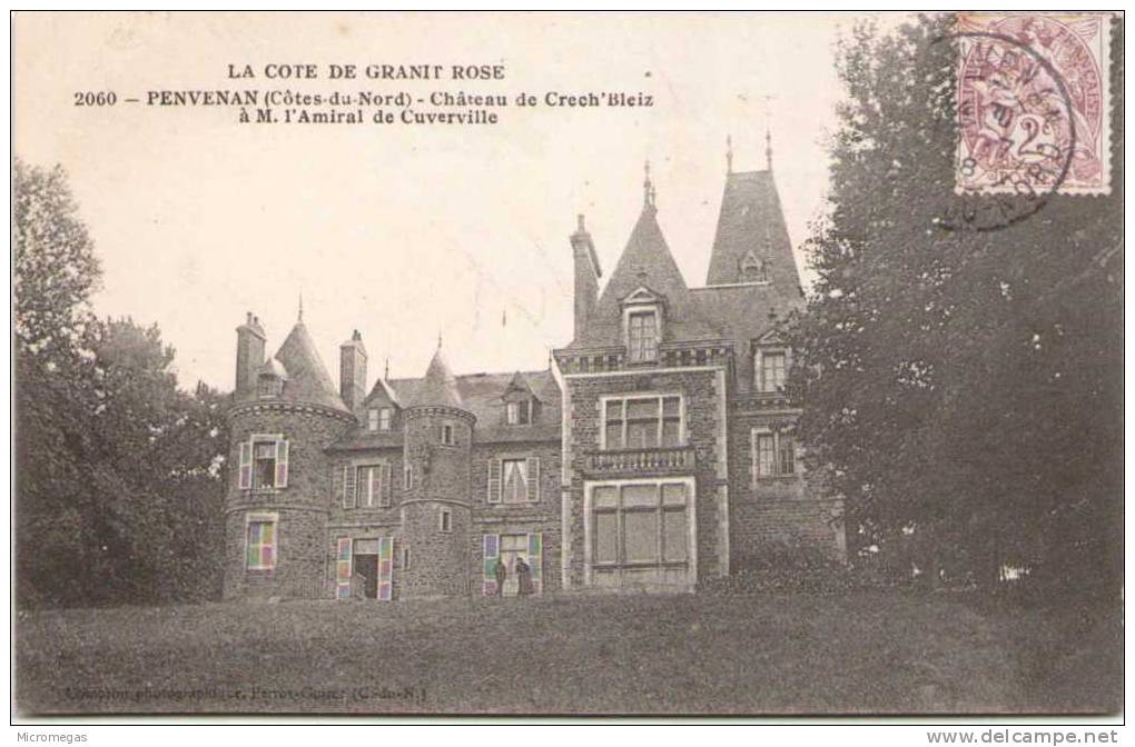 PENVENAN - Le Château De Crec´h-ar-Bleiz, Propriété De M. L´Amiral De Cuverville - Penvénan