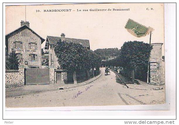 HARDRICOURT - La Rue Guillaume De Beaumont - Hardricourt