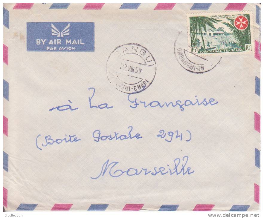 BANGUI - OUBANGUI CHARI - 1957 - AEF - COLONIES - Ordre Souverain De Malte Et Lutte Contre La Lépre,lettre - Autres & Non Classés