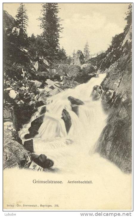 Grimselstrasse - Aerlenbachfall          Ca. 1910 - Erlenbach Im Simmental