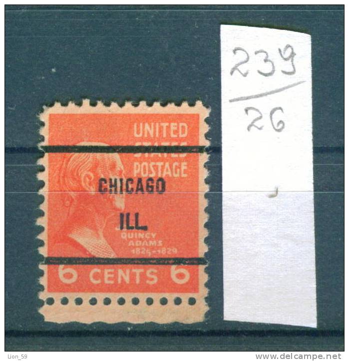 26K239 // CHICAGO ILL.  - State  Illinois -  Precancel, Preo Vorausentwertung United States Etats-Unis USA - Préoblitérés