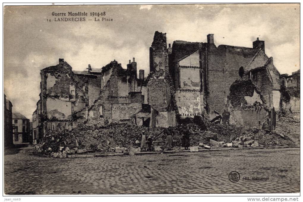 59 - LANDRECIES - La Place - Bombardement - Guerre Mondiale 1914-1918 - Landrecies