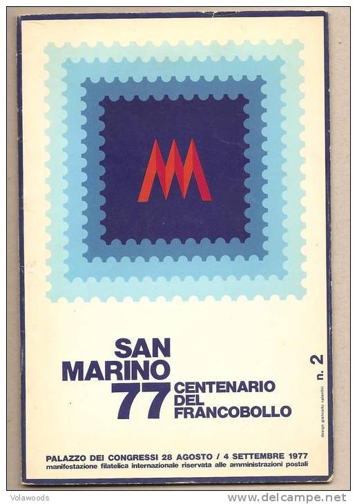 San Marino - Centenario Del Francobolli Di San Marino - 1977 - Opuscolo Originale Della Manifestazione * G - Variétés Et Curiosités