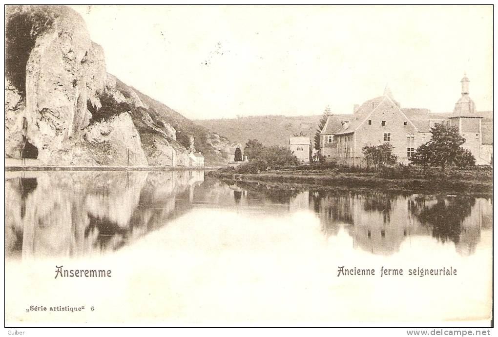 Anseremme Ancienne Ferme Seigneuriale Serie Artistique N° 6   1909 - Dinant