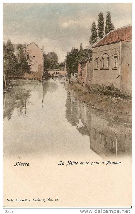 Lierre La Nethe Et Le Pont D'aragon Nels Serie 23 N°20 Couleur TB - Lier