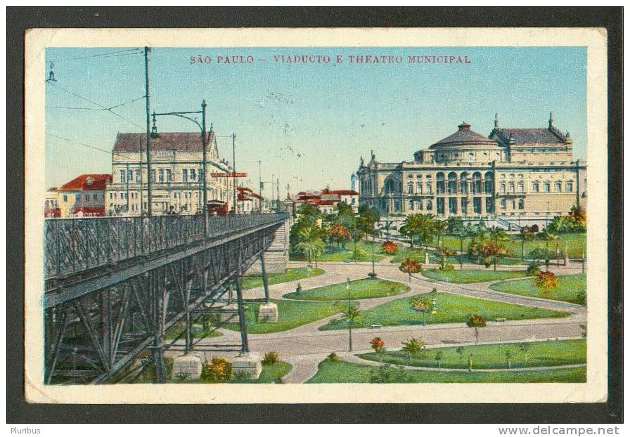 BRAZIL, SAO PAULO, VIADUCTO E THEATRO MUNICIPAL, OLD POSTCARD 1928 TO ESTONIA - São Paulo