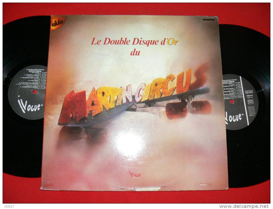 MARTIN CIRCUS LE DOUBLE DISQUE D OR DOUBLE DISQUE EDIT VOGUE 1976 - Rock