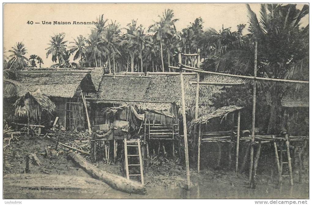 UNE MAISON ANNAMITE - Viêt-Nam