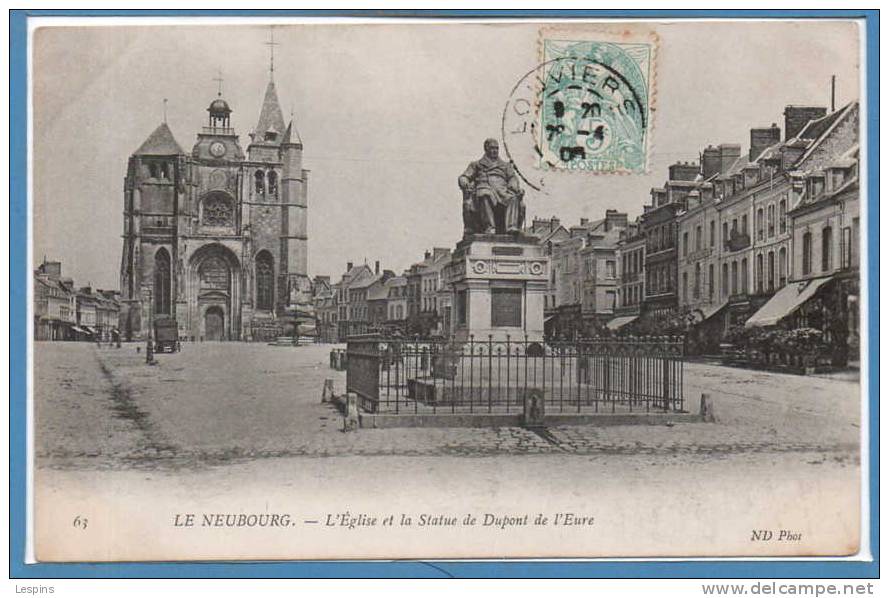 27 - Le NEUBOURG --  L'Eglise Et La Statue De ..... - Le Neubourg