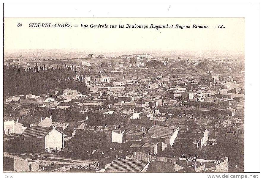 SIDI-BEL-ABBÈS - Vue Générale Sur Les Faubourgs Bugeaud Et Eugène Etienne. - Sidi-bel-Abbès