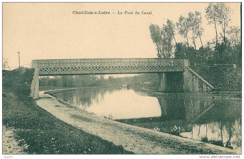 Cpa Chatillon Sur Loire Le Pont Du Canal - Chatillon Sur Loire