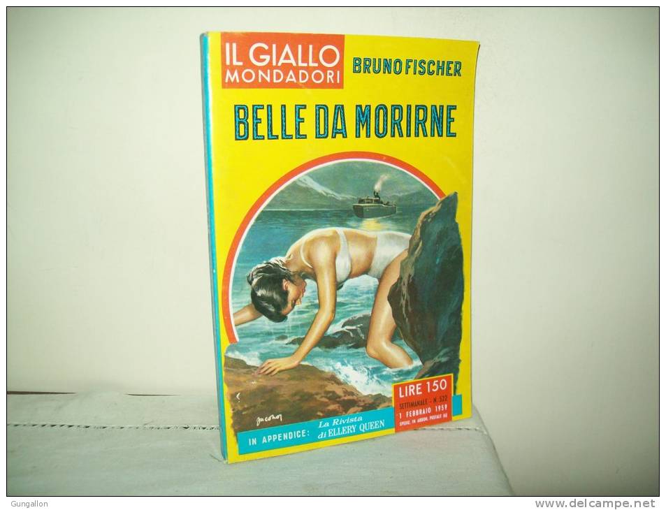 I Gialli Mondadori (Mondadori 1959)  N. 522  "Belle Da Morire"  Di Bruno Fischer - Thrillers