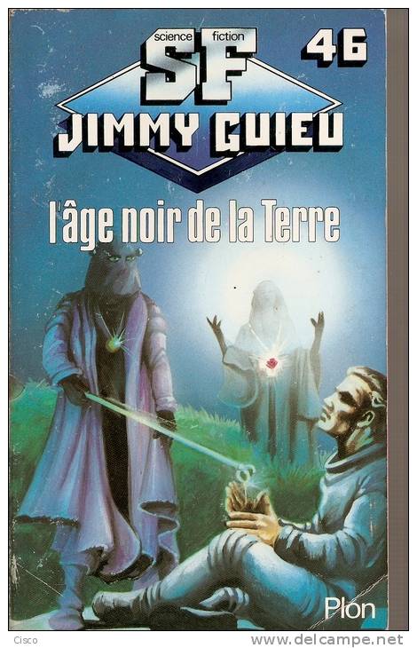 Science-fiction : JIMMY GUIEU Collection SF 46 - L'âge Noir De La Terre - Plon