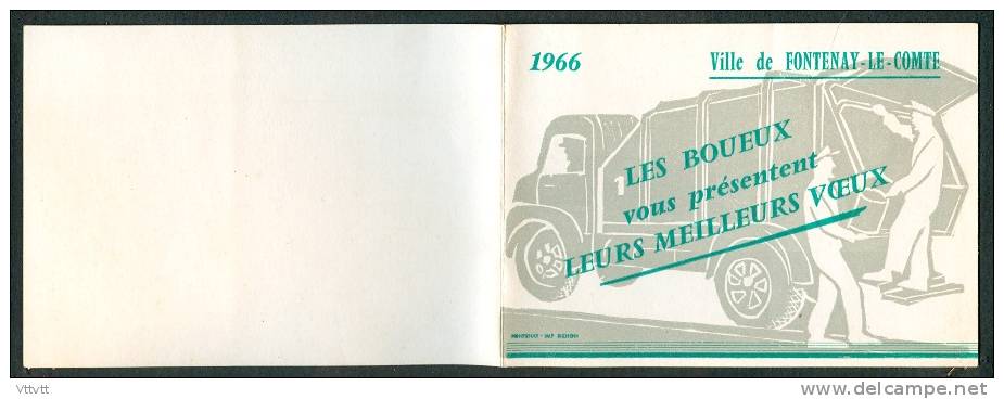 Calendrier Petit Format 1966 : "Les Boueux Vous Présentent Leurs Meilleurs Voeux", Fontenay-le-Comte (85, Vendée) - Small : 1961-70
