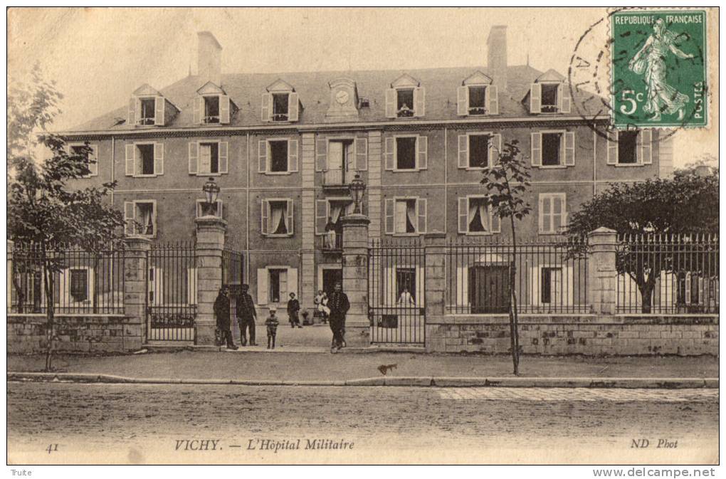 VICHY HOPITAL MILITAIRE SOLDATS - Vichy